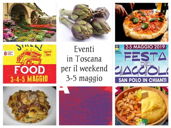 Eventi primo weekend maggio Toscana