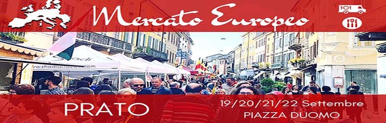 Mercato Europeo a Prato 2019 - Street Food Piazza Duomo