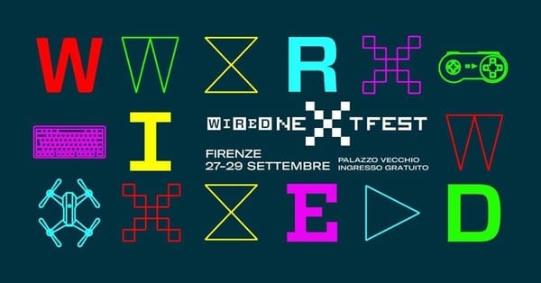 Wired Next Fest Firenze 2019
