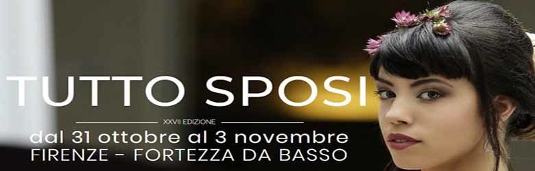 Tutto Sposi 2019 Firenze - Fortezza da Basso