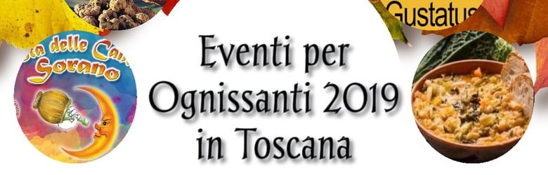Eventi 1 novembre Toscana 2019