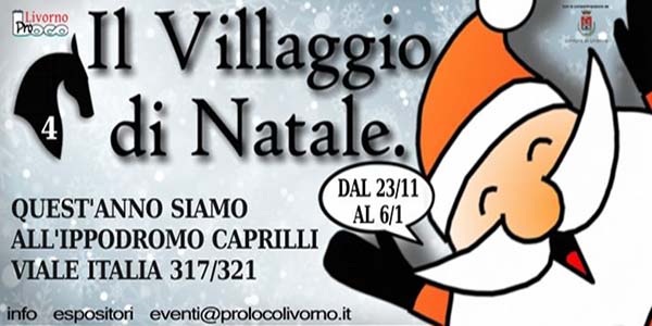Il Villaggio di Natale a Livorno 2019 - Ippodromo Caprilli