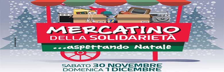 Mercatino della Solidarietà - Aspettando Natale 2019 a Empoli