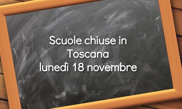 Scuole chiuse maltempo Toscana