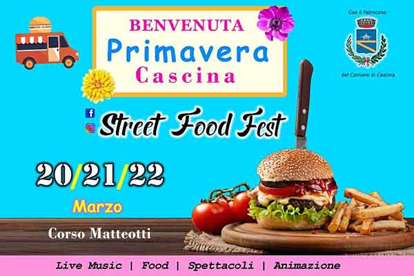 Benvenuta Primavera Cascina 2020 Street Food Festival