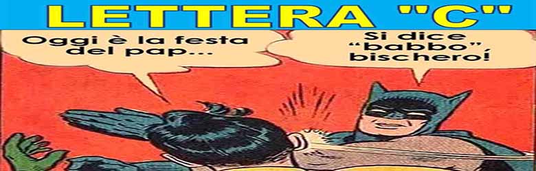 Vocabolario Toscano Fiorentino - Lettera C