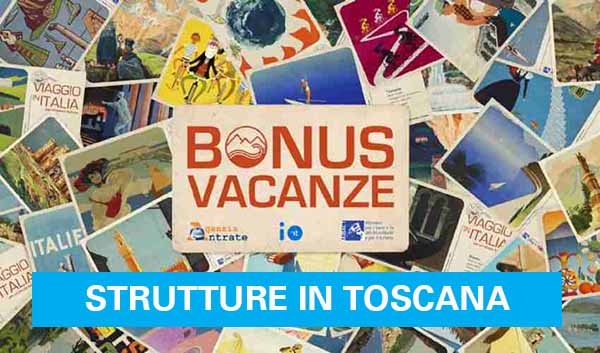 Bonus Vacanze Strutture in Toscana