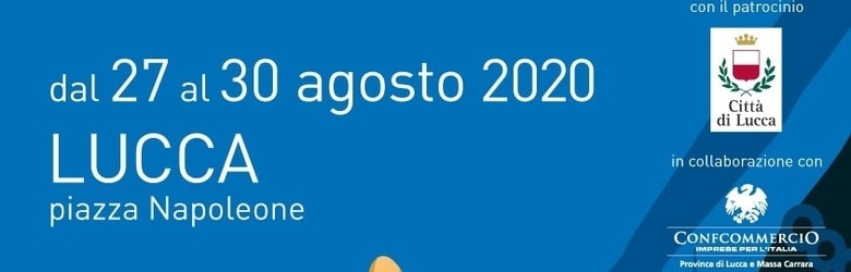 Eventi Lucca Agosto 2020