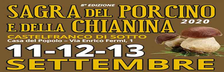 Sagra del Fungo Porcino e della Chianina 2020