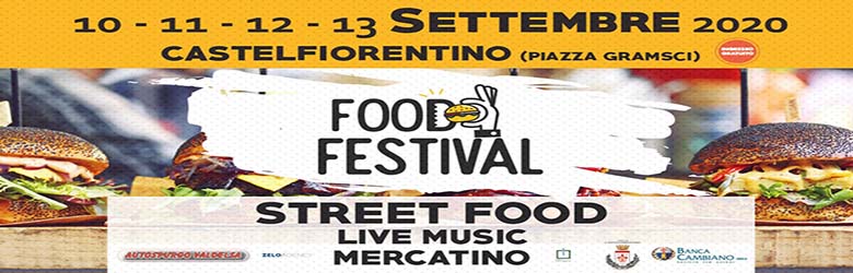 Street Food Festival Castelfiorentino settembre 2020