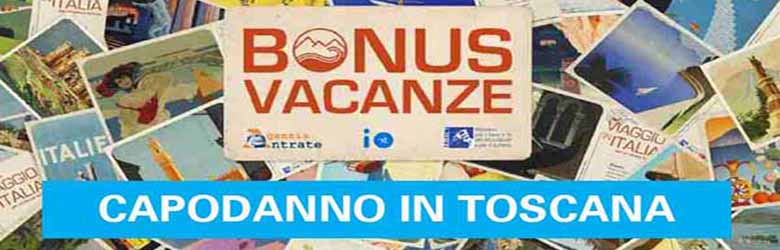 Bonus Vacanze Capodanno in Toscana - Dove Usarlo