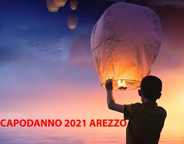 Capodanno ad Arezzo 2021 - Lancio delle Lanterne