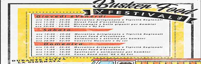 Busken Food Festival 2021 a Lido di Camaiore - Giugno e Agosto