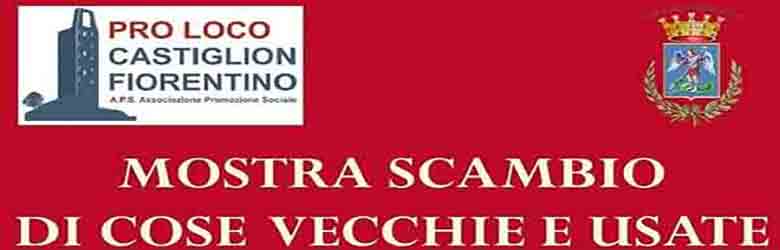 Mostra Scambio di cose vecchie e usate Castiglion Fiorentino 27 Giugno 2021