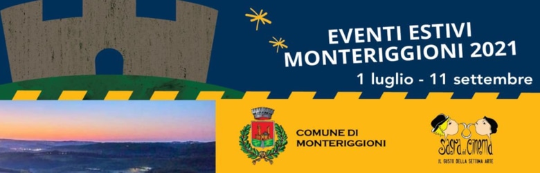 Eventi Estivi 2021 Monteriggioni