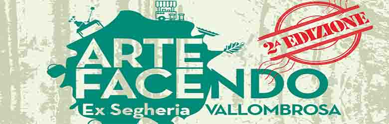 Arte Facendo Reggello Vallombrosa Luglio 2021 - Comune Reggello
