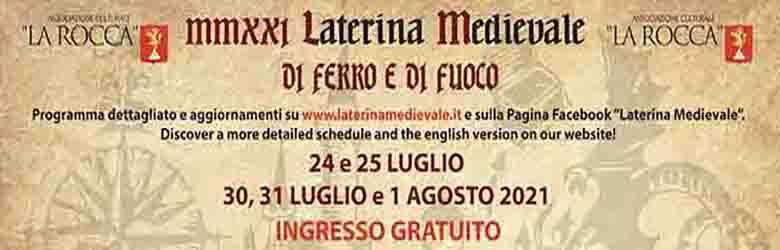 Laterina Medievale 2021 - Luglio ed Agosto