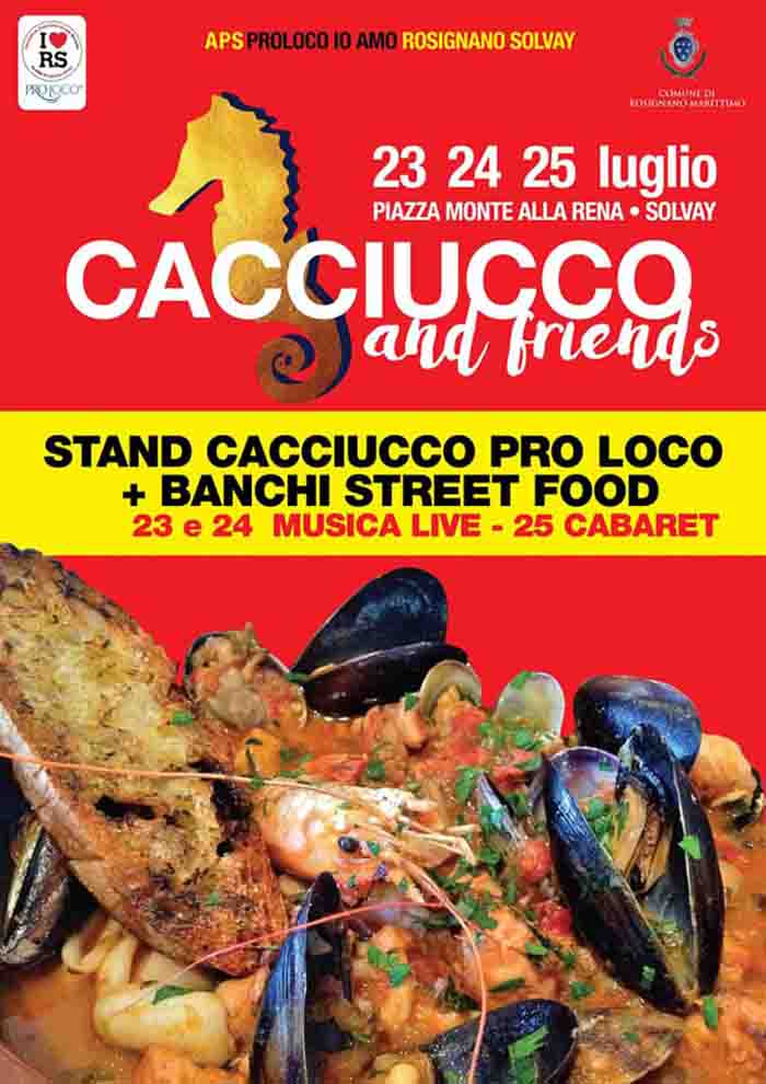 Manifesto Cacciucco and friends Rosignano Marittimo 24-25-26 Luglio 2021