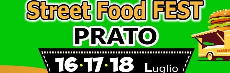 Eventi di cibo da strada Toscana Luglio 2021