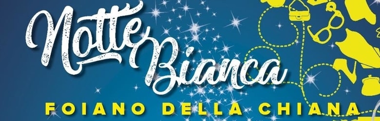 Notti Bianche Toscana Luglio 2021