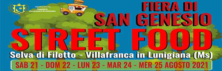 Fiera di San Genesio 2021 a Selva di Filetto - Villafranca in Lunigiana - Agosto 2021