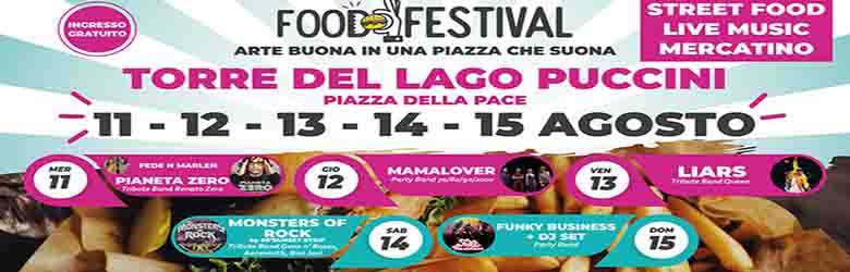Food Festival Torre del Lago Puccini 11-15 Agosto 2021
