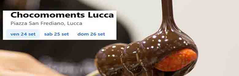 Chocomoments Lucca 2021 24-25-26 Settembre - Fabbrica del Cioccolato