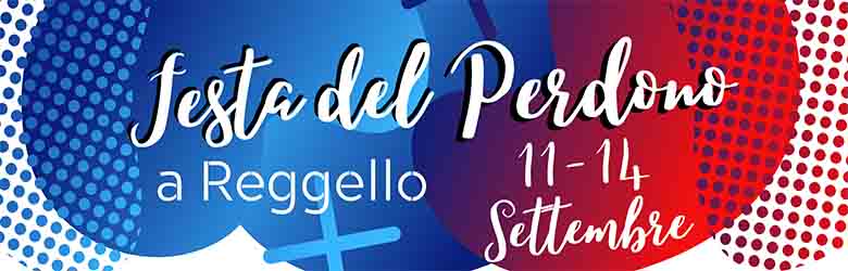 Festa del Perdono Reggello 2021