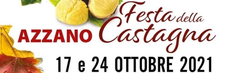 Festa della Castagna Azzano 2021