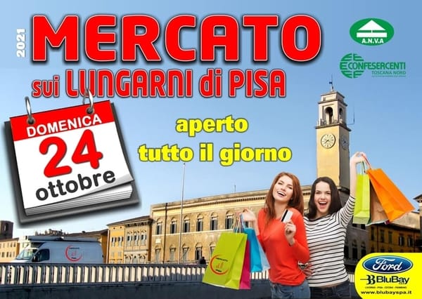 Mercato Pisa Domenica 24 Ottobre 2021