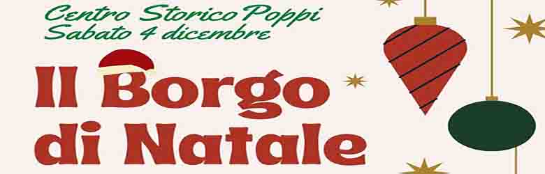 Il Borgo di Natale a Poppi 4 Dicembre 2021 - Mercatino di Natale