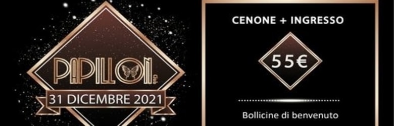 Discoteca Papillon 78 Ultimo dell'Anno