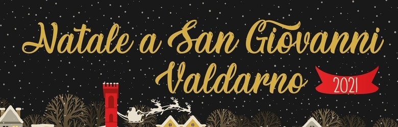 Eventi San Giovanni Valdarno Dicembre 2021