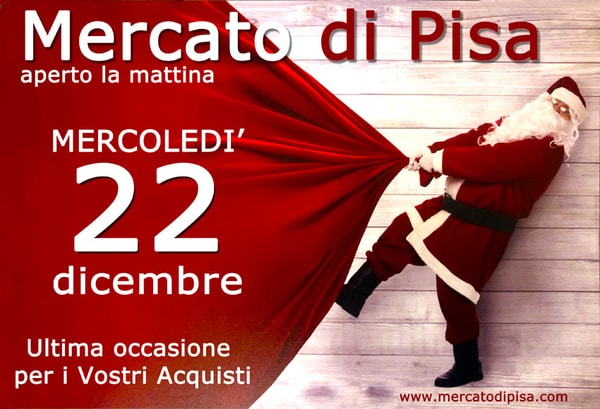 Mercato di Pisa 22 Dicembre