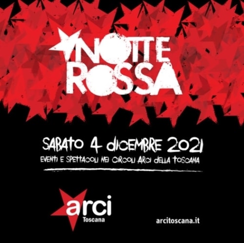 Notte Rossa Arci Toscana