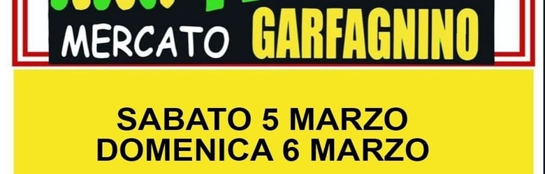 Mercati Garfagnana Marzo 2022