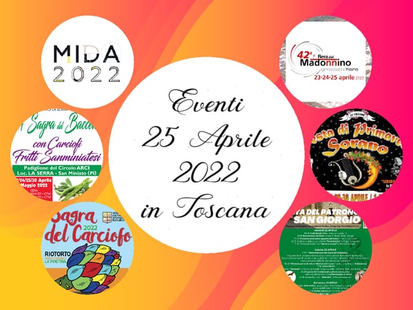 Eventi Toscana 25 Aprile 2022