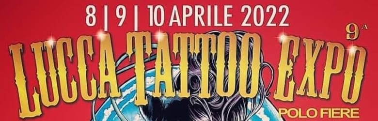 Fiera del Tatuaggio Lucca 2022