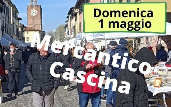 Mercantico Cascina Maggio 2022