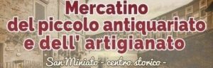 Mercatini Antiquari Toscani Maggio 2022
