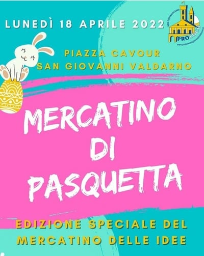 Mercatino Pasquetta San Giovanni Valdarno