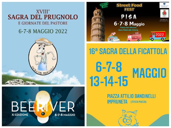 Eventi in Toscana Weekend 6 7 8 Maggio 2022