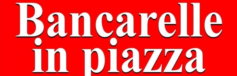 Mercati Toscana Domenica 29 Maggio 2022