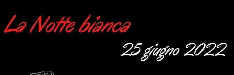 Notti Bianche Garfagnana 2022