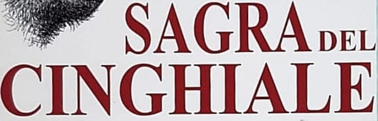 Sagre del Cinghiale Toscana Maggio 2022