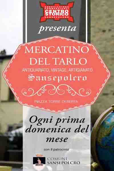 Manifesto Mercatino del Tarlo a Sansepolcro - Domenica 3 Luglio 2022