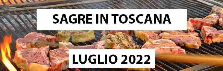 Sagre in Toscana - Luglio 2022