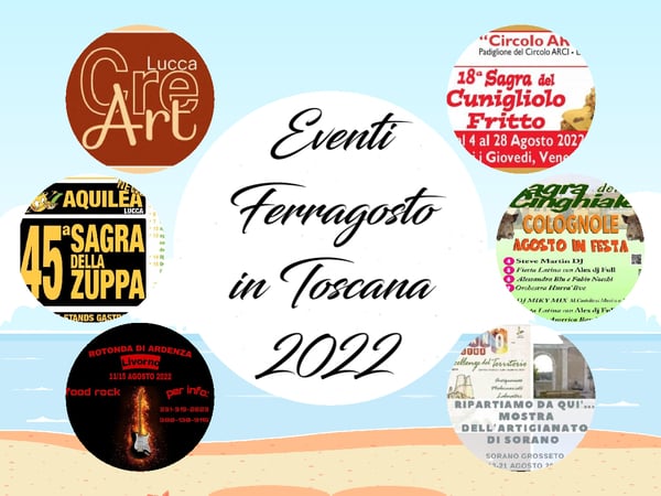 Eventi Ferragosto Toscana 2022