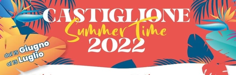 Iniziative Estive Castiglione della Pescaia 2022