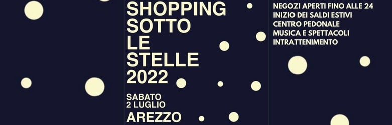 Notte Bianca Shopping Arezzo 2022